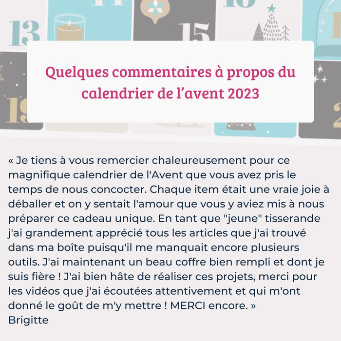 ÉPUISÉ - RETOUR EN 2025 - Calendrier de l'Avent 2024 pour les tisserand.es