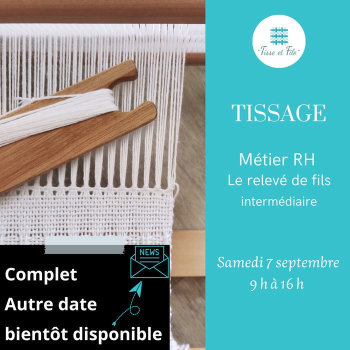 Cours : TISSAGE SUR MÉTIERS RH - intermédiaire - Le relevé de fils