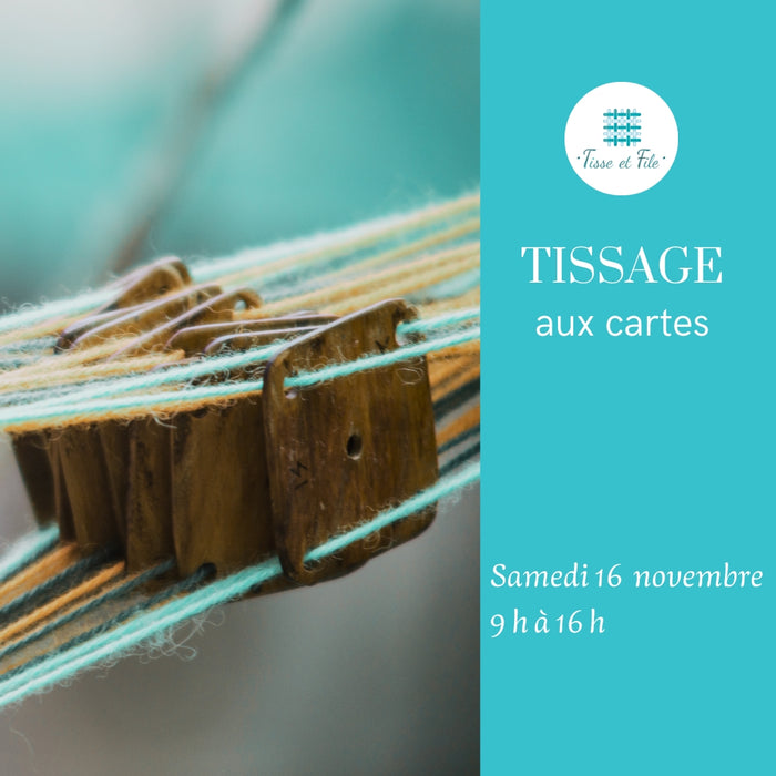 Cours : TISSAGE AUX CARTES