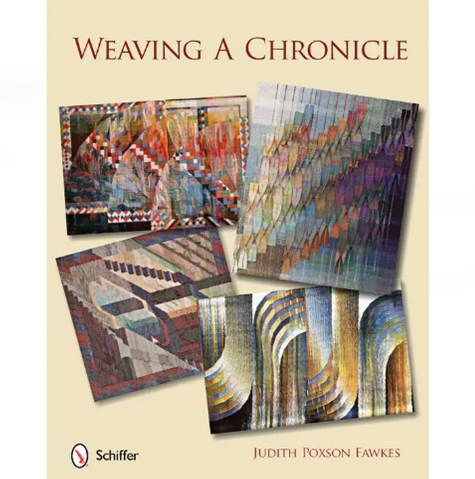 Book: Weaving A Chronicle - Judith Poxson Fawkes